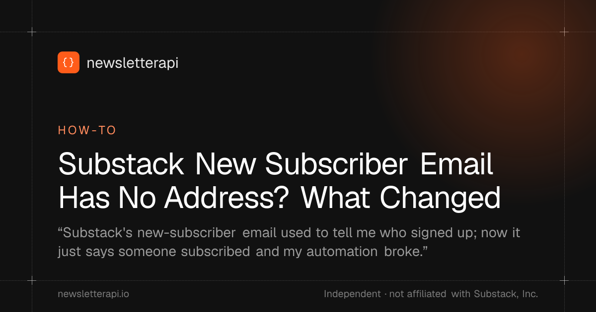 Cover image: Substack New Subscriber Email Has No Address? What Changed