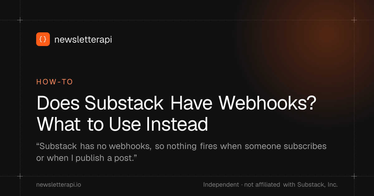 Cover image: Does Substack Have Webhooks? What to Use Instead